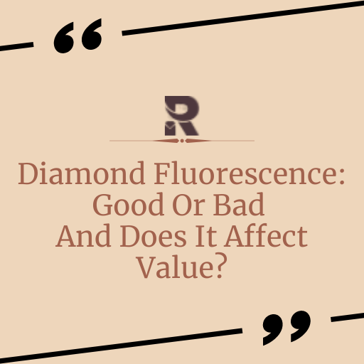 Diamond Fluorescence: Is It Good or Bad?