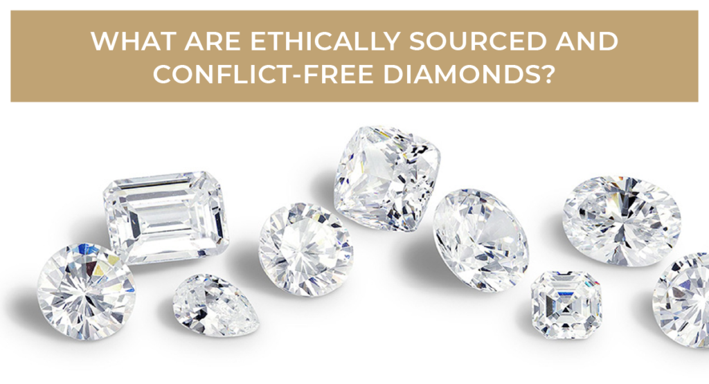 What Are Ethically Sourced And Conflict-Free Diamonds? - All The Truth ...